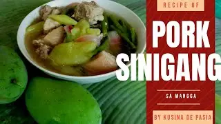 How to Cook Pork Sinigang sa Mangga | Pork Recipes |