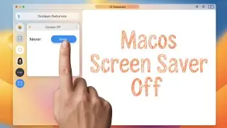 How to disable the screen saver on macOS