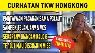 PMI TAIW4N P4CAR4N SAME P3L4UT SAMPEK T3L4NJ4N9 & VCS, SEK4R4N9 DI4NC4M K4L0 G TF 10JT MAU DIS3B4RIN