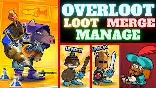Get More Loot With Overloot! Merge Your Loot To Get Even Better Rewards!