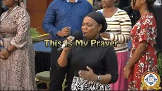 This Is My Prayer By Sister Vinnessa Crawford & Company | Truth of God