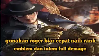 Gunakan Roger biar cepat naik rank