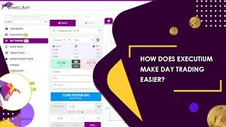 How Does Executium Make Day Trading Easier?