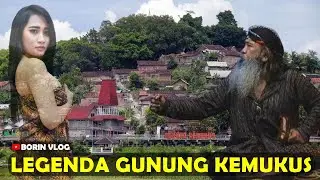 Legenda Gunung Kemukus - Asal Usul Pesugihan Gunung Kemukus