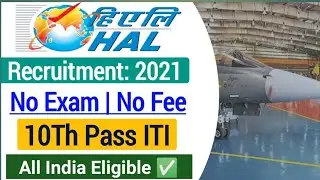 HAL Apprentice Recruitment 2021| hal amethi apprentice vacancy 2021 online form| hal vacancy 2021|