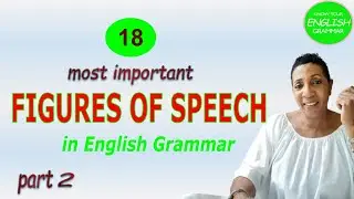 Mastering English: The 18 Must-Know FIGURES of SPEECH Explained - (Part 2) | Basic English Lessons