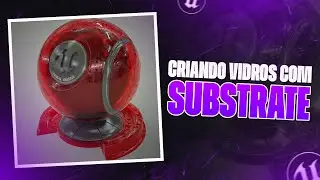 CRIANDO VIDROS COM SUBSTRATE | UNREAL ENGINE | MARCIO VIEIRA