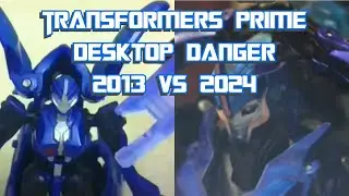 Transformers Prime Desktop Danger 2013 VS 2024