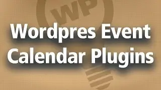 Best Wordpress Calendar Plugin For YOU - Wordpress Events Plugin