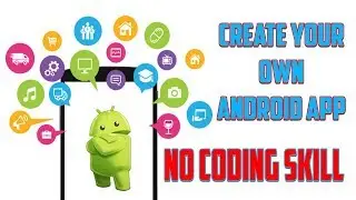 How to make a Free Android App in Minutes 