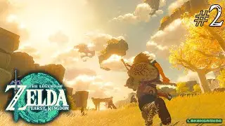 Zelda Tears of the Kingdom - Español #2 - ¿El Mejor de la Saga? - Nintendo Switch