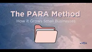 What is the PARA Method and How it Grows Small Businesses