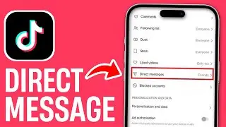 How to Turn On Direct Messages on TikTok (2025 Guide) 👊🚨📲