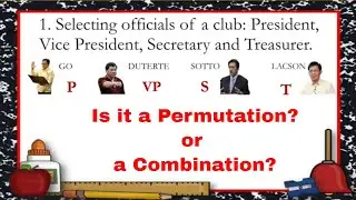 Illustrating Permutation and  Combination - What are the key words? What's their difference?