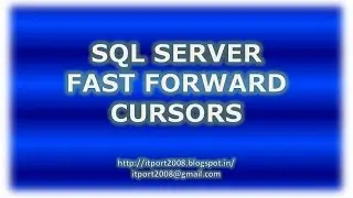 Fast Forward Cursors in SQL Server
