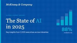 McKinsey&Co State of AI 2025 -- Key Insights