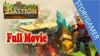 Bastion Full Story All Cutscenes