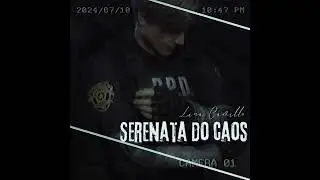Serenata do Caos [Prod. Lina Camillo]