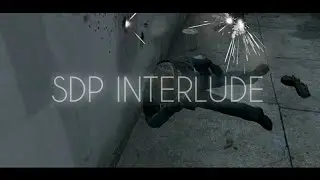 Sdp Interlude - CS:GO Edit