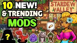 10 New & Trending Stardew Valley Mods