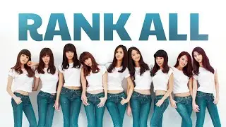 RANKING SNSD's DISCOGRAPHY ( until FOREVER 1)