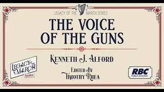 The Voice of the Guns - Kenneth J. Alford - ed. by Timothy Rhea
