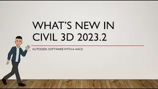 What's New Civil 3D 2023.2