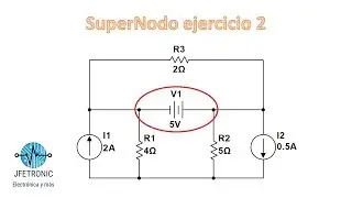 SuperNodos ejercicio 2 | teoria básica de circuitos