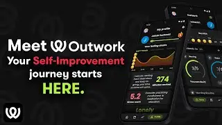 Outwork: Self-Improvement App Showcase