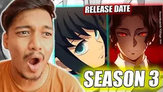 Finally Demon Slayer Season 3 New Trailer & Release Date is Here! (Hindi)