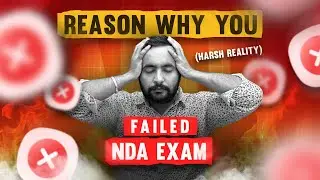 Reason Why You Failed To Crack NDA 2 2024 Exam!!!