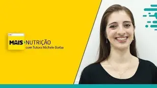 Nutrição EAD UNIASSELVI IERGS: Saiba +MAIS sobre este curso com a tutora Michele (Ep.05)