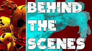 [SFM FNAF] Left Behind | Behind The Scenes