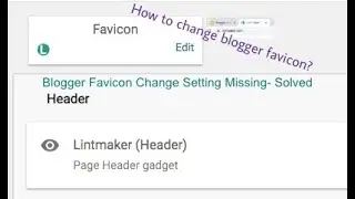 Blogger Favicon Change Setting Missing- Solved