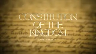 Bob Roberts (Constitution of the Kingdom)