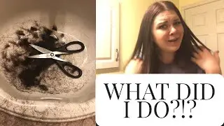 WHAT DID I DO?!? DIY HAIR CUT