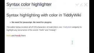 Demo: Syntax Highlighter for TiddlyWiki (no javascript; just HTML, CSS, and TiddlyWiki widgets)