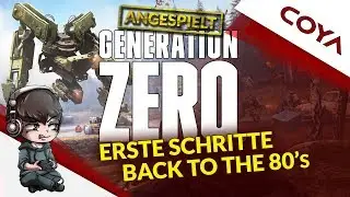 GENERATION ZERO • DIE ERSTEN SCHRITTE! - Generation Zero Gameplay Deutsch, German - Angespielt