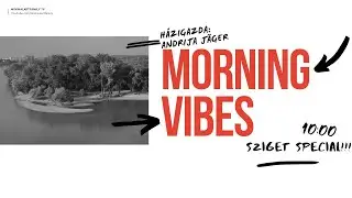 MORNING VIBES  