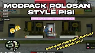 [SHARE]MODPACK POLOSAN STAIL PISI BANGETT REKK SAMPE MAMAH DONLOD INI MUDIPEKK😈😈 || GTA SAMP