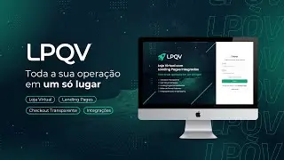 Apresentação LPQV: A Plataforma Que Vai Transformar Seu Negócio