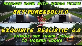 SKY(PURE&SOL)1.0 Vs EXQUISITE Realistic 4.0 | Reshade Hack Nvidia Filter | Assetto Corsa