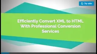 Convert XML to HTML Without Any Data Loss Via Outsourced Services