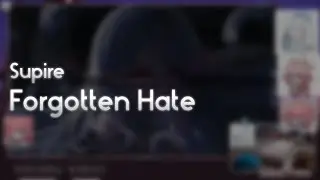Supire - Forgotten Hate [Misophonia] +HD 99.73% FC