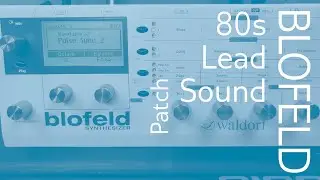 [patch] 80s Lead Sound (Blofeld)