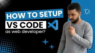 How to setup Visual Studio Code as web developer?