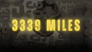 3339 MILES | Audio SlideShow X Documentary