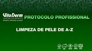 Protocolo - Limpeza de Pele de A a Z