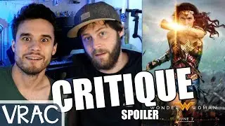 WONDER WOMAN - CRITIQUE EN VRAC (AC SPOILER)