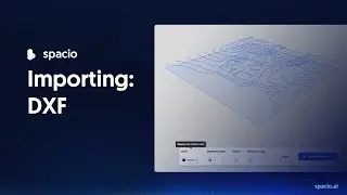 Spacio Basics: Importing DXF-files